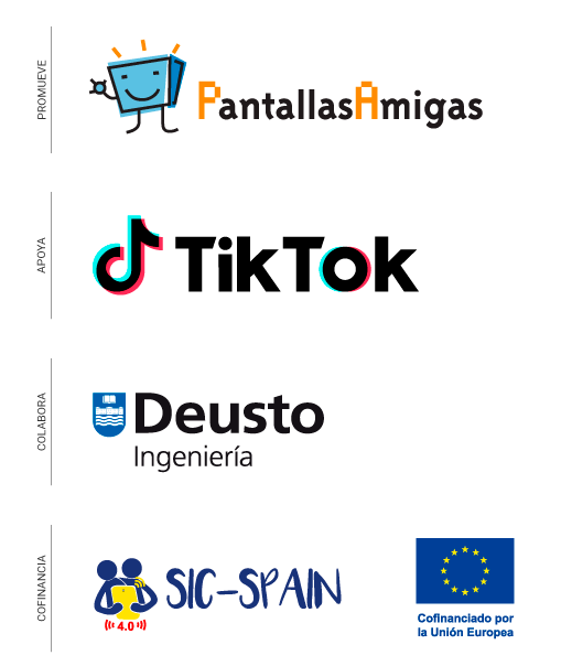 · Promueve: PantallasAmigas · Apoya: TikTok · Colabora: Facultad de Ingeniería. Universidad de Deusto · Cofinancia: SIC-Spain
